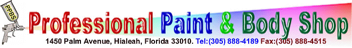 Welcome to Professional Paint & Body Shop, Hialeah Florida